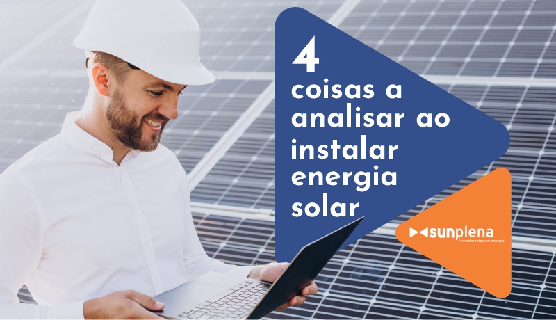 o que analisar antes de escolher a empresa de instalação de energia solar em Fortaleza? Confira as dicas.